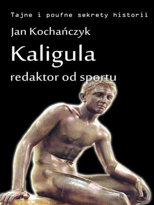 cover image of Kaligula--redaktor od sportu